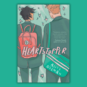 Heartstopper: Volume One by Alice Oseman