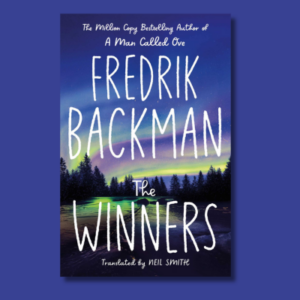 The Winners by Fredrik Backman