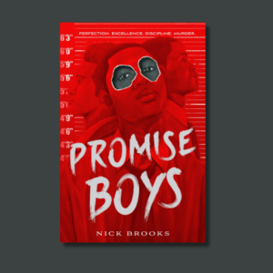 Promise Boys by Nick Brooks