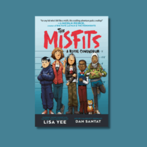 A Royal Conundrum (The Misfits #1) by Lisa Yee