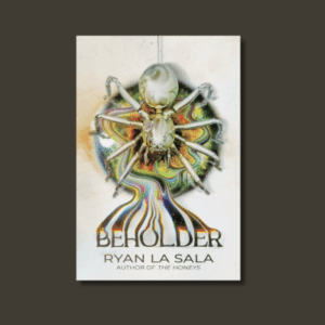 Beholder by Ryan La Sala