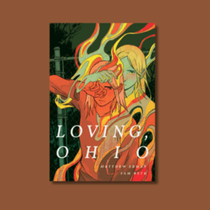 Loving, Ohio by Matthew Erman & Sam Beck