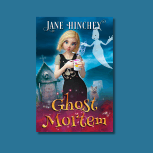 Ghost Mortem by Jane Hinchey