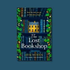 The Lost Bookshop by Evie Woods
