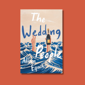 The Wedding People by Alison Espach