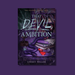 That Devil, Ambition by Linsey Miller