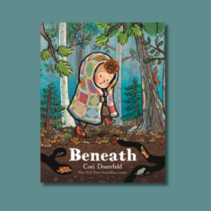 Beneath by Cori Doerrfeld