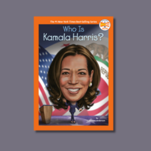 Who Is Kamala Harris? by Kirsten Anderson