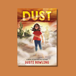 Dust by Dusti Bowling