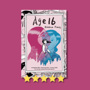 Age 16 by Rosena Fung