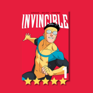 Invincible, Vol. 1: Family Matters by Ryan Ottley