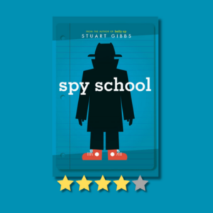 Spy School (Spy School, #1) by Stuart Gibbs