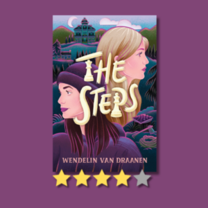 ♟️ The Steps by Wendelin Van Draanen