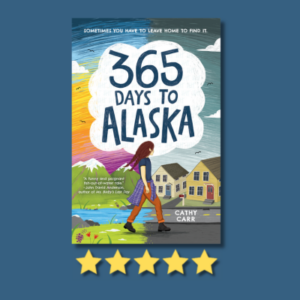 365 Days to Alaska by Cathy Carr