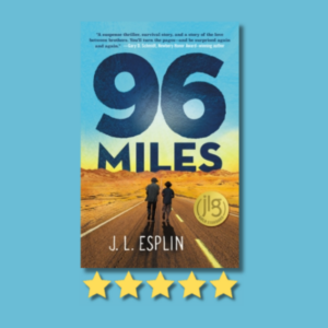 96 Miles by J.L. Esplin