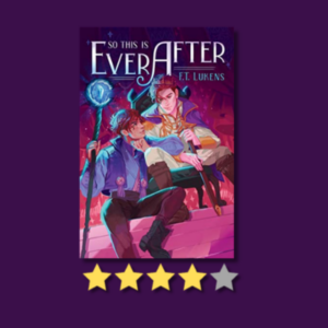So This Is Ever After Book by F.T. Lukens