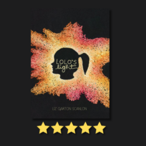 Lolo’s Light by Liz Garton Scanlon