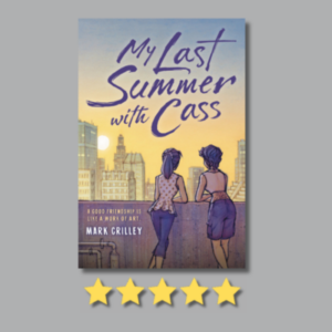 My Last Summer with Cass by Mark Crilley