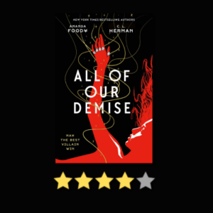 All of Our Demise by Amanda Foody & C.L. Herman