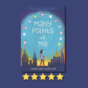 Many Points of Me by Caroline Gertler