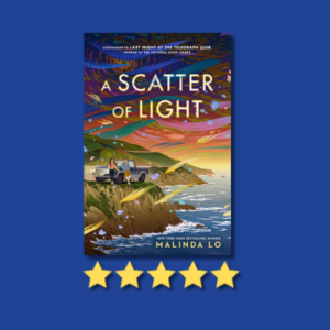 A Scatter of Light by Malinda Lo
