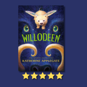 Willodeen by Katherine Applegate & Charles Santoso